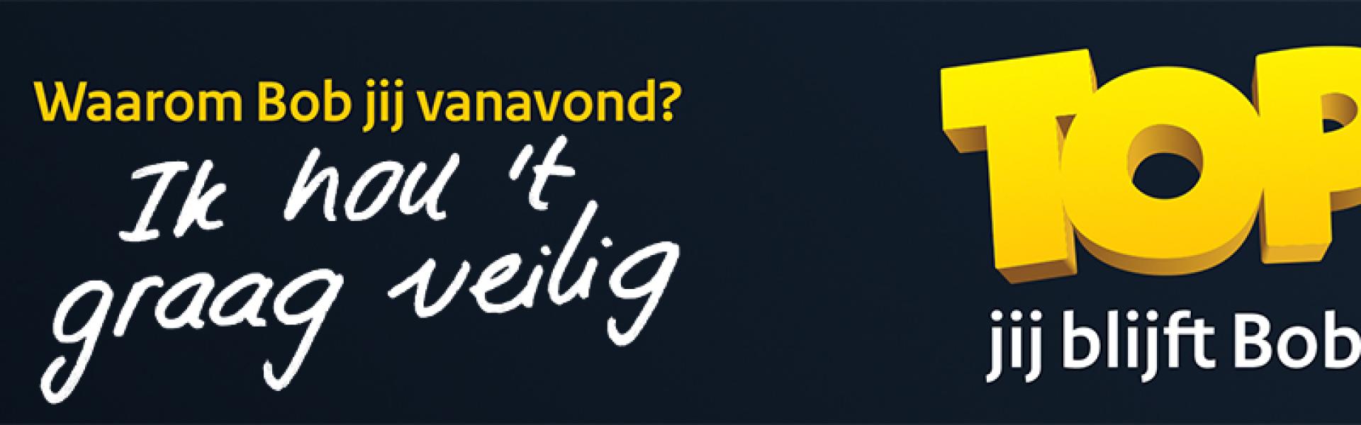 Top, jij blijft Bob!